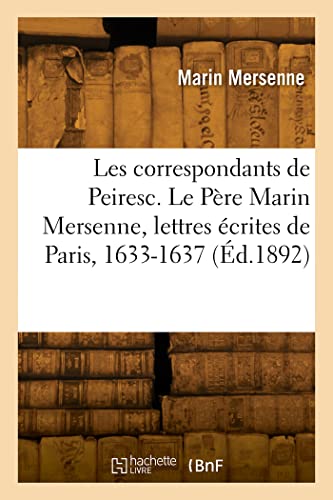 Stock image for Les correspondants de Peiresc. Tome XIX (French Edition) for sale by Lucky's Textbooks