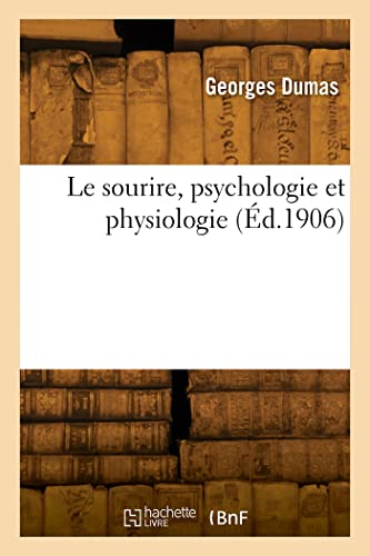 Immagine dell'editore per Le sourire, psychologie et physiologie venduto da Chiron Media