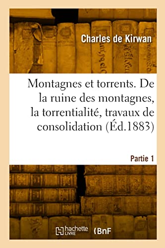 Stock image for Montagnes et torrents. Partie 1 for sale by Chiron Media