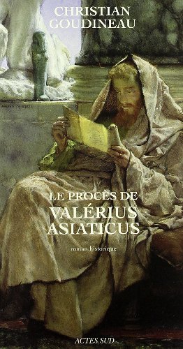 Stock image for Le Procs de Valrius Asiaticus for sale by Ammareal