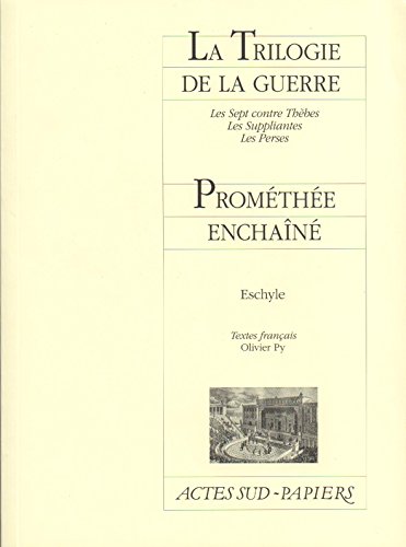 9782330001889: La Trilogie de la guerre suivi de Promthe enchan