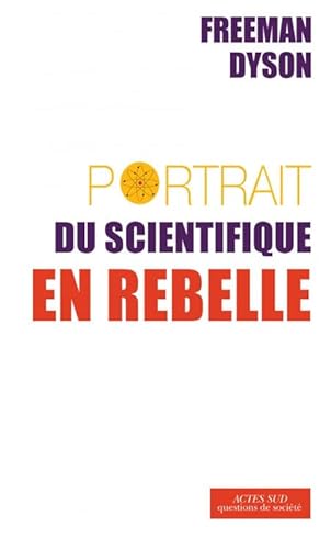 Beispielbild fr Portrait du scientifique en rebelle zum Verkauf von Ammareal