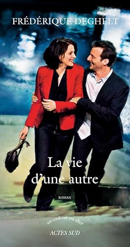 9782330002565: La Vie d'une autre