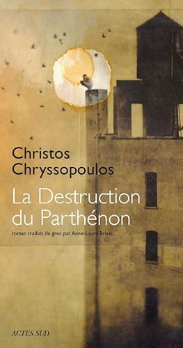 9782330005252: La destruction du Parthnon