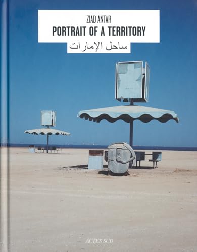 Ziad Antar: Portrait of a Territory (9782330005276) by [???]