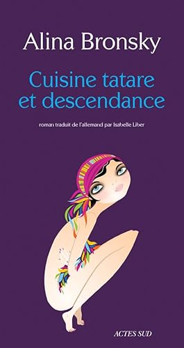 9782330005306: Cuisine tatare et descendance