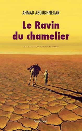 Beispielbild fr Le ravin du chamelier zum Verkauf von Ammareal