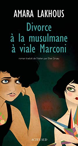 Stock image for Divorce  la musulmane  Viale Marconi for sale by medimops