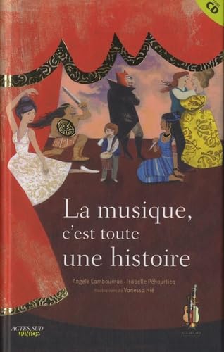 Beispielbild fr La musique, c'est toute une histoire (1CD audio) zum Verkauf von Ammareal