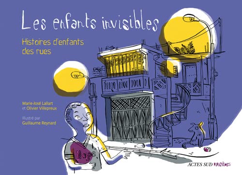 Stock image for Les enfants invisibles : Histoires d'enfants des rues for sale by Ammareal