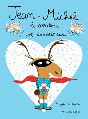 Beispielbild fr Jean-Michel le caribou est amoureux zum Verkauf von WorldofBooks