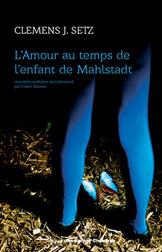 Beispielbild fr L'amour Au Temps De L'enfant De Mahlstadt zum Verkauf von RECYCLIVRE