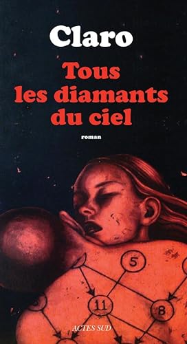 Beispielbild fr Tous les diamants du ciel zum Verkauf von Ammareal