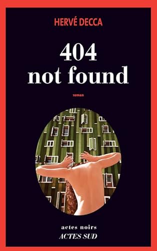 Stock image for 404 not found Herv Decca for sale by LIVREAUTRESORSAS