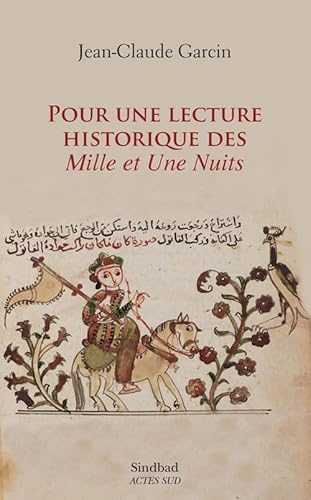 Imagen de archivo de Pour une lecture historique des Mille et Une nuits a la venta por Ammareal