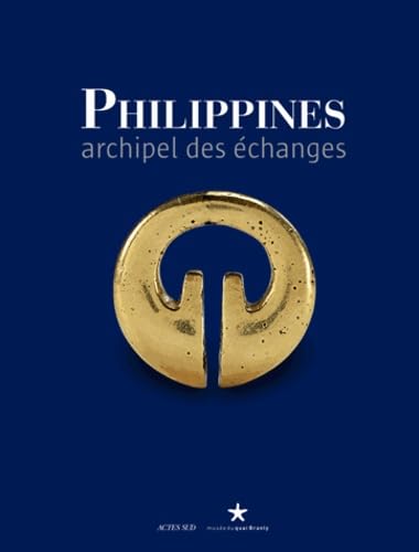 Stock image for Philippines. Archipel des changes. for sale by Librairie Vignes Online