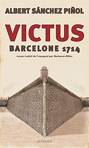 Stock image for Victus : Barcelone 1714 for sale by Ammareal