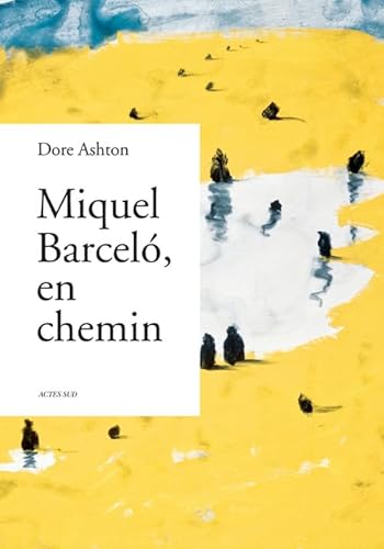 9782330016074: Miquel Barcelo, en chemin