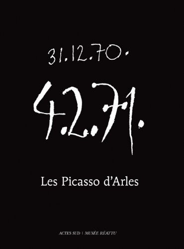 9782330017026: Les Picasso d'Arles: Portrait d'un muse