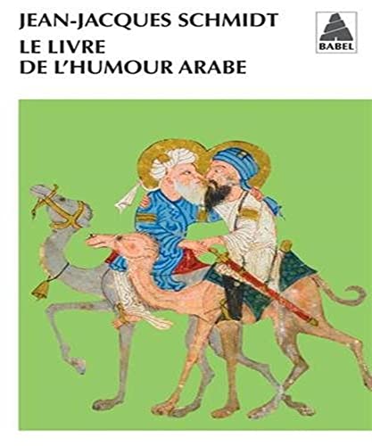 9782330018016: Le Livre de l'humour arabe