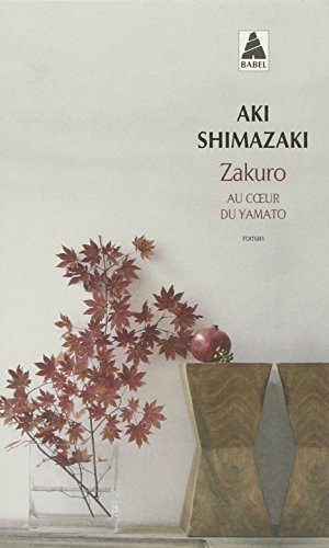 9782330018764: Zakuro: Au coeur du Yamato