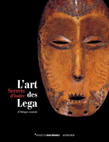 9782330018948: Secrets d'ivoire: L'art des Lga d'Afrique centrale