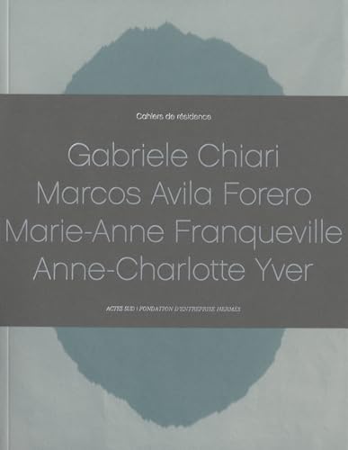 9782330019310: Gabriele Chiari, Marcos Avila Forero, Marie-Anne Franqueville, Anne-Charlotte Yver: Pack en 4 volumes