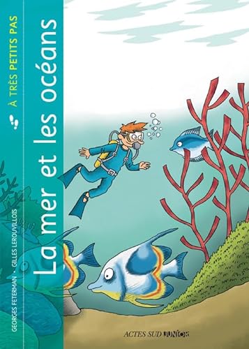 Stock image for La mer et les ocans  trs petits pas for sale by Ammareal