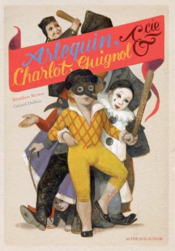 9782330022242: Arlequin, Charlot, Guignol & cie