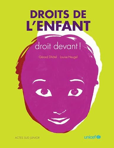 Beispielbild fr Droits de l'enfant : Droit devant ! zum Verkauf von Ammareal