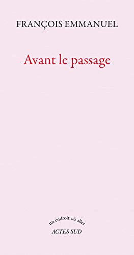 Beispielbild fr Avant le passage zum Verkauf von Ammareal