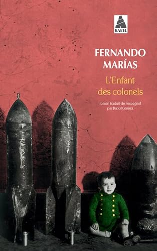 Imagen de archivo de L'Enfant des colonels a la venta por Ammareal