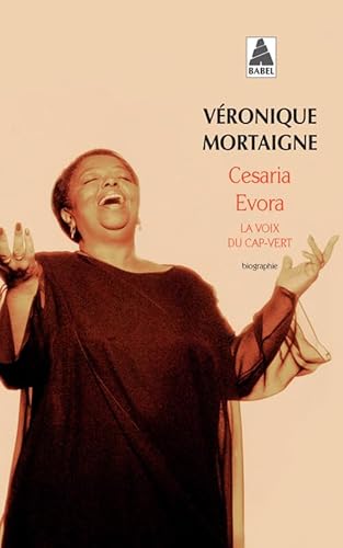 Beispielbild fr Cesaria Evora : La Voix Du Cap-vert : Biographie zum Verkauf von RECYCLIVRE