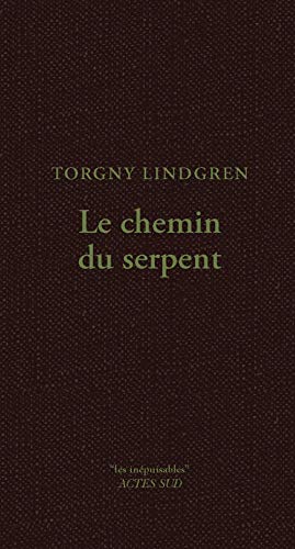 9782330024925: Le Chemin du serpent