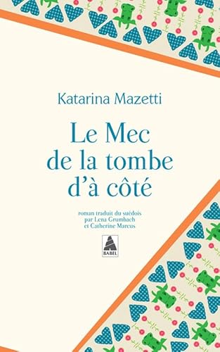 9782330025151: Collector Babel - Le Mec de la tombe d' ct