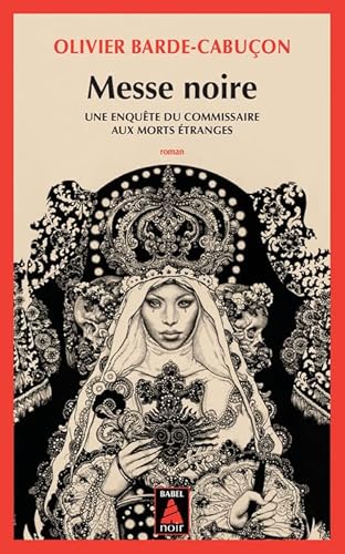 Stock image for Messe noire: Une enqute du commissaire aux morts tranges for sale by pompon