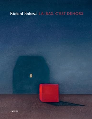 Beispielbild fr L-bas, c'est dehors (Actes Sud-PapiePeduzzi, Richard zum Verkauf von Iridium_Books