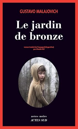 9782330027094: Le jardin de bronze