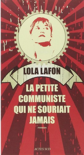 Beispielbild fr La petite communiste qui ne souriait jamais zum Verkauf von WorldofBooks