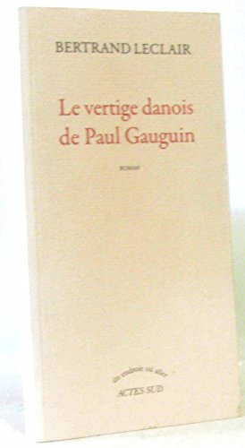 Beispielbild fr Le vertige danois de Paul Gauguin (French Edition) zum Verkauf von pompon