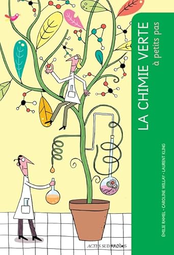 Beispielbild fr La chimie verte  petits pas zum Verkauf von Ammareal