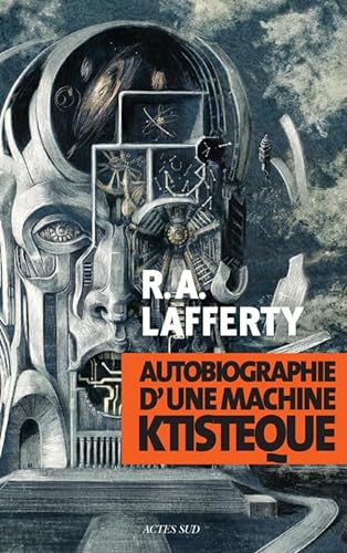 Stock image for Autobiographie D'une Machine Ktistque for sale by RECYCLIVRE