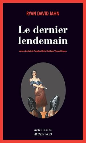 9782330030391: Le dernier lendemain