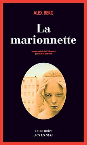 9782330031909: La marionnette (Actes noirs)