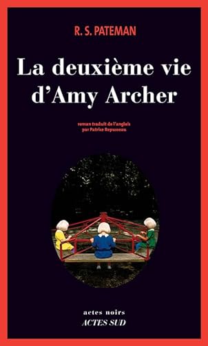 Beispielbild fr La deuxime vie d'Amy Archer zum Verkauf von Ammareal