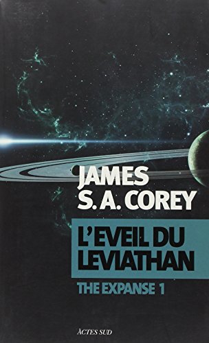 Beispielbild fr The expanse Tome 1 : l'veil du Lviathan zum Verkauf von LiLi - La Libert des Livres