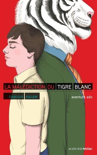 Beispielbild fr la maldiction du tigre blanc zum Verkauf von Librera Alonso Quijano