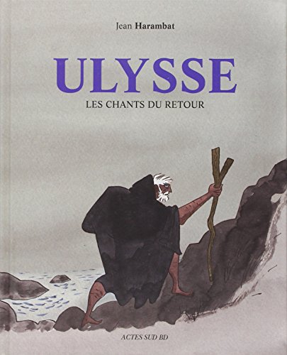 9782330036461: Ulysse, les chants du retour