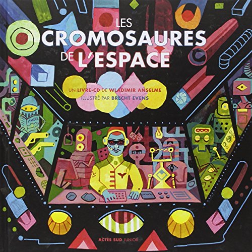 Beispielbild fr Les cromosaures de l'espace zum Verkauf von Gallix