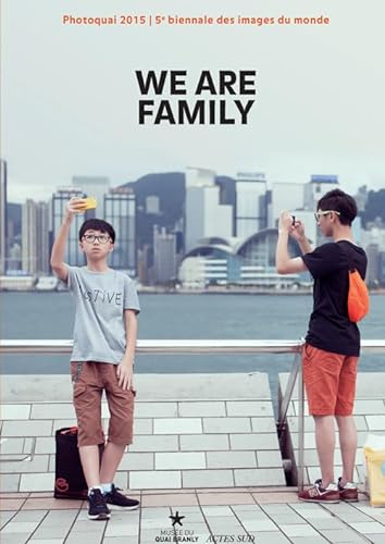 Stock image for Photoquai 2015 - 5e biennale des images du monde : We are family for sale by Ammareal